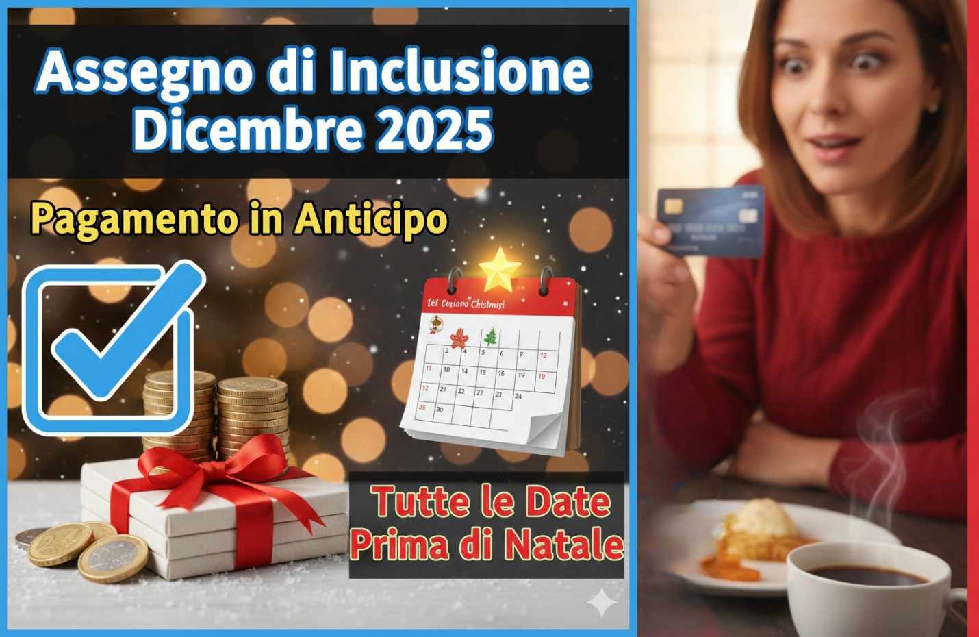 Assegno di Inclusione Dicembre 2025: Pagamento in Anticipo. Tutte le Date Prima di Natale